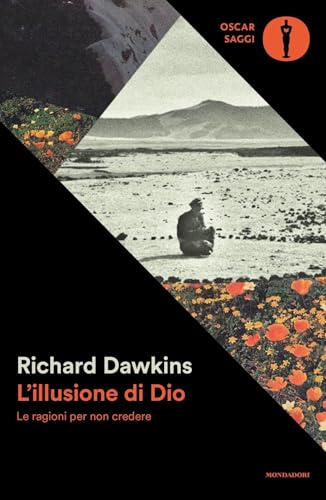 L'illusione di Dio. Le ragioni per non credere (Oscar saggi) von Mondadori