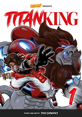 Titan King, Volume 1 - Rockport Edition: The Fall Guy (1) (Saturday AM TANKS / Titan King, Band 1) von Rockport Publishers