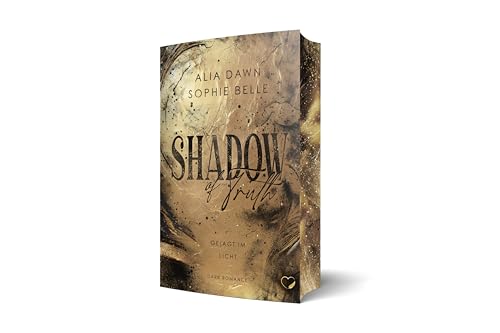Shadow of Truth: Gejagt im Licht (Dark Romance) (Shadow of Lies) von Federherz Verlag (Nova MD)