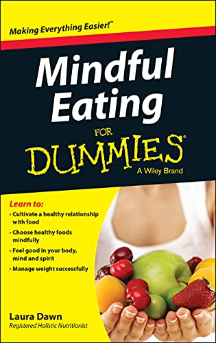 Mindful Eating For Dummies von For Dummies