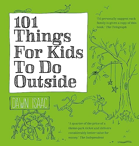 101 Things for Kids to do Outside von Kyle Books