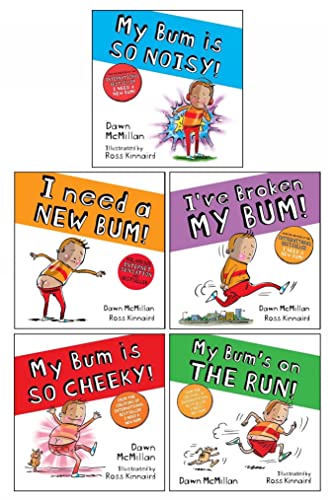 New Bum Series 5 books Collection Set (I Need a New Bum!, I've Broken My Bum!, My Bum is SO NOISY!, My Bum is on the Run! & My Bum is SO CHEEKY!)