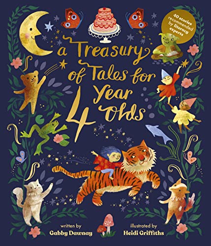 A Treasury of Tales for Four-Year-Olds: 40 Stories Recommended by Literacy Experts von Frances Lincoln Children's Books