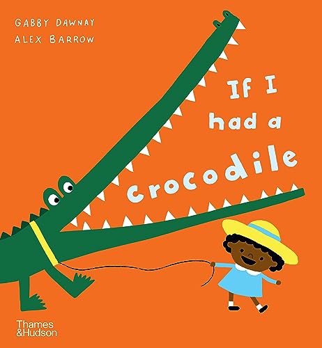 If I had a crocodile