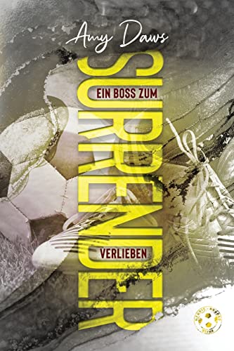 Surrender - Ein Boss zum Verlieben: Sport-Liebesroman (Harris-Brüder-Reihe, Band 4) von Stars Hollow Publishing