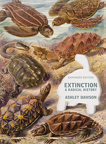 Extinction: A Radical History von OR Books