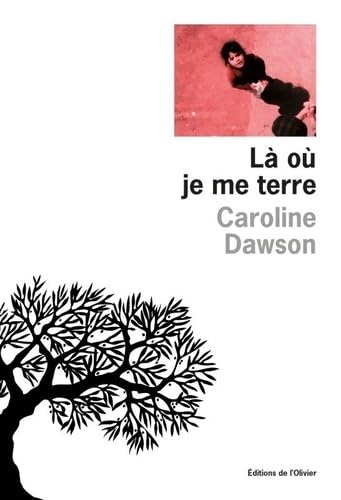 Là où je me terre von OLIVIER