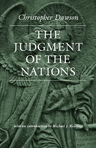 The Judgment of the Nations (The Works of Christopher Dawson) von Catholic University of America Press
