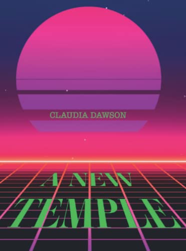 A New Temple: & other creation stories