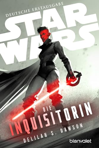 Star Wars™ Die Inquisitorin: Deutsche Erstausgabe von Blanvalet Taschenbuch Verlag