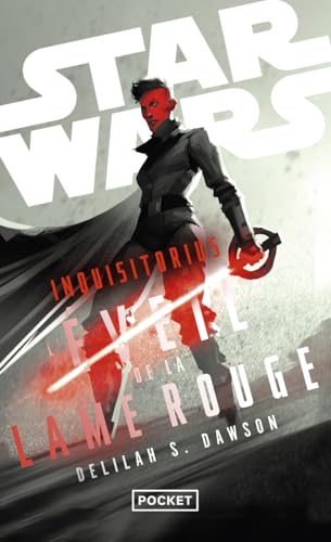 Star Wars Inquisitorius - L'éveil de la lame rouge von POCKET