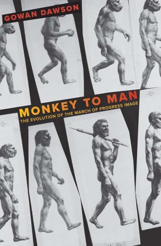 Monkey to Man: The Evolution of the March of Progress Image Monkey to Man: The Evolution of the March of Progress Image von Yale University Press