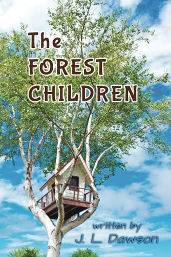 The Forest Children von Michael Terence Publishing