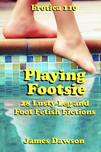 Erotica 110: Playing Footsie von CreateSpace Independent Publishing Platform