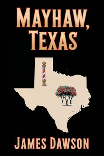 Mayhaw, Texas von Gatekeeper Press