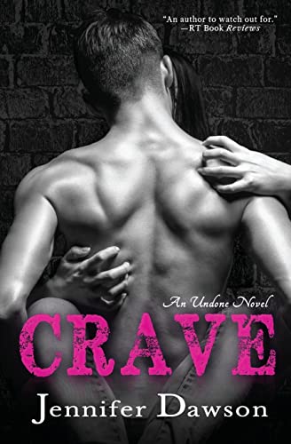 Crave (Undone, Band 1)