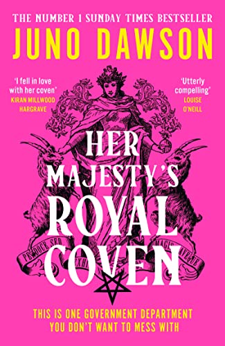 Her Majesty’s Royal Coven: The magical SUNDAY TIMES number 1 bestseller and spellbinding start to a new fantasy series (HMRC)