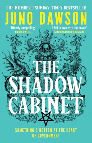 The Shadow Cabinet: the bewitching sequel to the sensational SUNDAY TIMES number 1 bestseller and new instalment of the HER MAJESTY’S ROYAL COVEN fantasy series (The HMRC trilogy, 2)