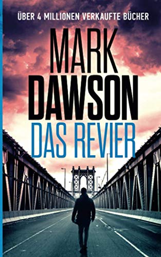 Das Revier (John Milton, Band 11) von Independently published