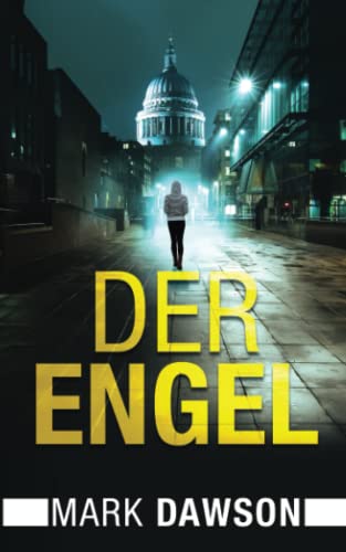 Der Engel (Isabella Rose, Band 1)