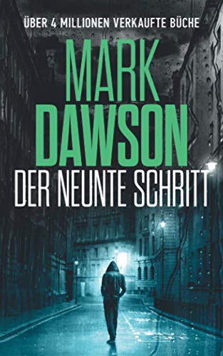 Der Neunte Schritt (John Milton, Band 8)