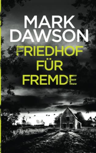 Friedhof für Fremde (Atticus Priest, Band 2) Friedhof für Fremde (Atticus Priest, Band 2)