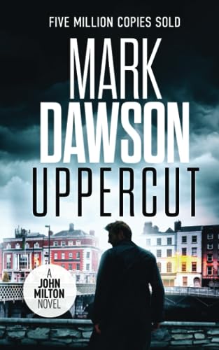 Uppercut (John Milton Series, Band 22)