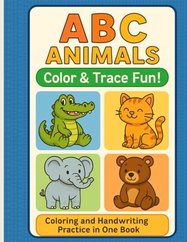 ABC Animals Coloring and Tracing Book for Kids Ages 3–5: Fun Alphabet Handwriting Practice and Animal Coloring Pages for Preschool and Kindergarten (Activity Books for Kids) von Independently published