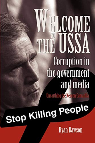 Welcome to the USSA: Corruption in the government and media