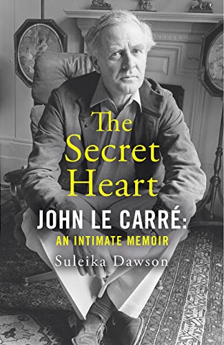 The Secret Heart: John Le Carré: An Intimate Memoir von Mudlark