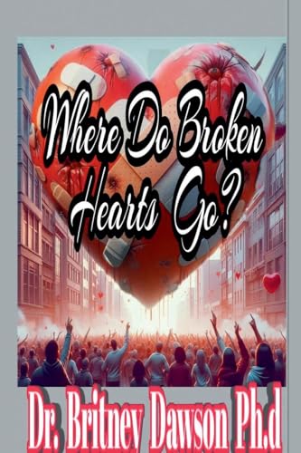 Where Do Broken Hearts Go? von PROFESSOR X Productions
