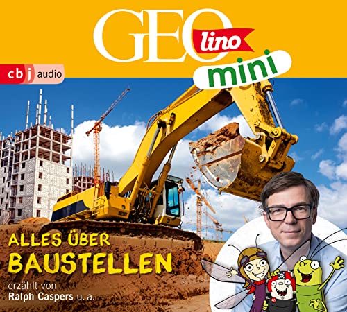 GEOLINO MINI: Alles über Baustellen von cbj audio