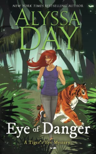 Eye of Danger: Tiger's Eye Mysteries