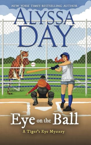 Eye on the Ball: Tiger's Eye Mysteries