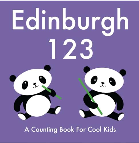 Edinburgh 123: A Counting Book for Cool Kids