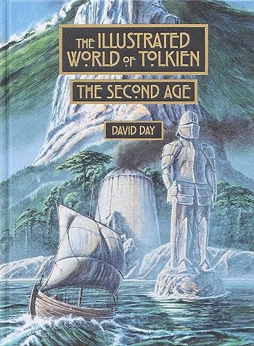 The Illustrated World of Tolkien: The Second Age von Thunder Bay Press