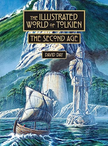 The Illustrated World of Tolkien The Second Age von Cassell