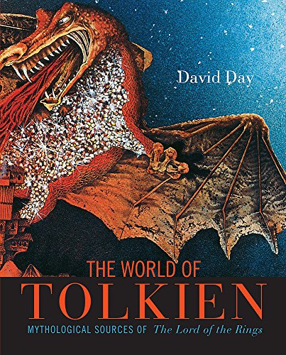 Tolkien's World: Mythological Sources of the "Lord of the Rings" Tolkien's World: Mythological Sources of the "Lord of the Rings"