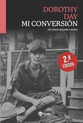 Mi conversión: De Union Square a Roma (Biografías y Testimonios) von EDICIONES RIALP S.A.
