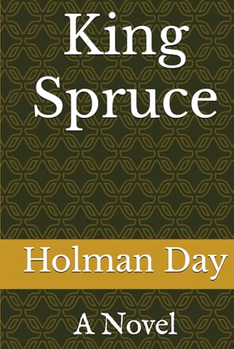 King Spruce: A Novel von Independently published