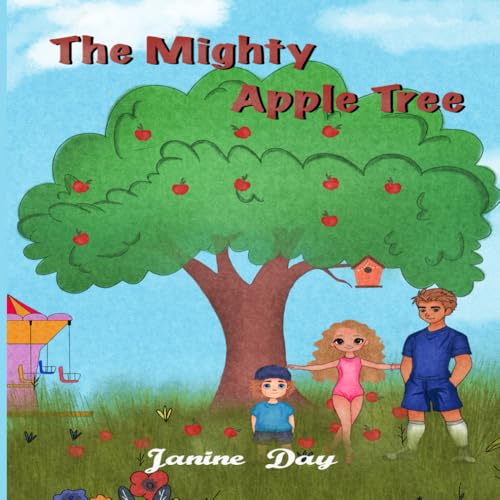 The Mighty Apple Tree The Mighty Apple Tree von Self-Publish