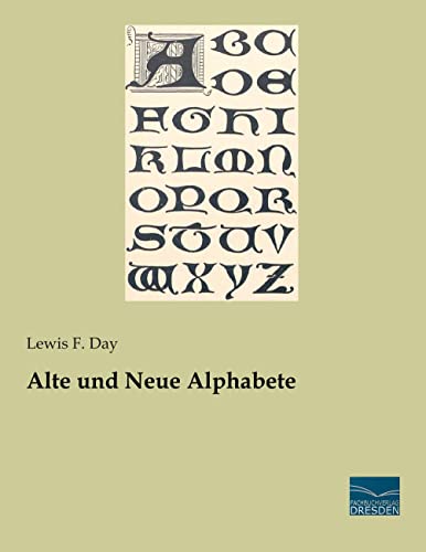 Alte und Neue Alphabete von Fachbuchverlag-Dresden