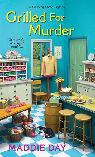 Grilled For Murder (A Country Store Mystery, Band 2)