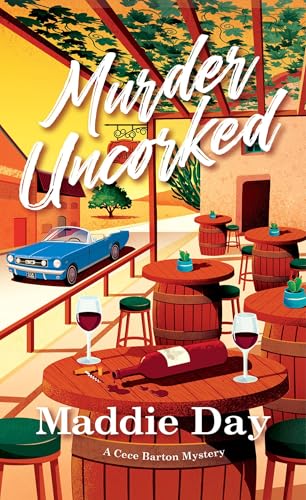 Murder Uncorked (A Cece Barton Mystery, Band 1) von Kensington Cozies