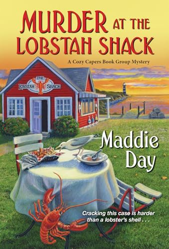 Murder at the Lobstah Shack (A Cozy Capers Book Group Mystery, Band 3)