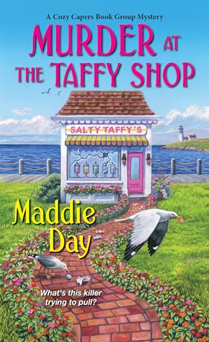 Murder at the Taffy Shop (A Cozy Capers Book Group Mystery, Band 2)