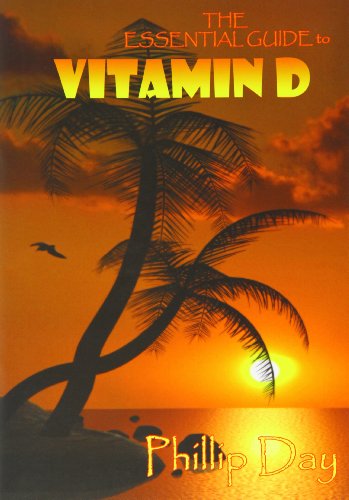 The Essential Guide to Vitamin D von Credence Publications