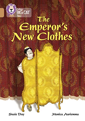 The Emperor’s New Clothes: Band 12/Copper (Collins Big Cat)
