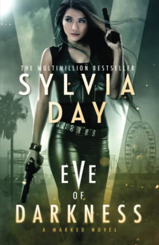 Eve of Darkness (Marked City, Band 1) von Sylvia Day LLC