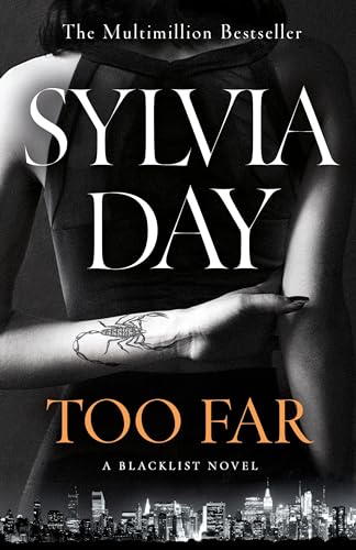 Too Far: The scorching new novel from the bestselling author of So Close (Blacklist) (Blacklist, 2)